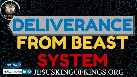 Deliverance of the Beast System army, persecution, fear of death, control, domination