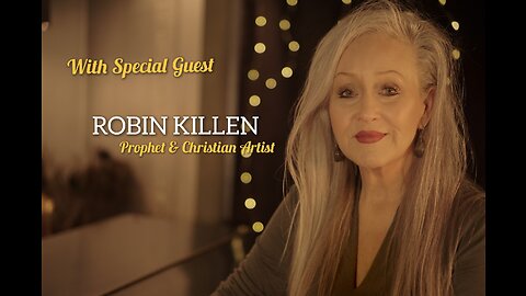 Sisters in the Storm Special Guest, Robin Killen Prophet and Christian Artist