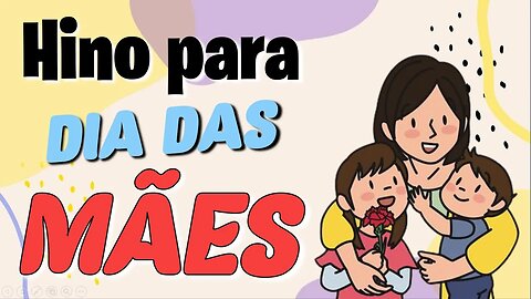 Gestos para o hino MÃE- Dia das Mães