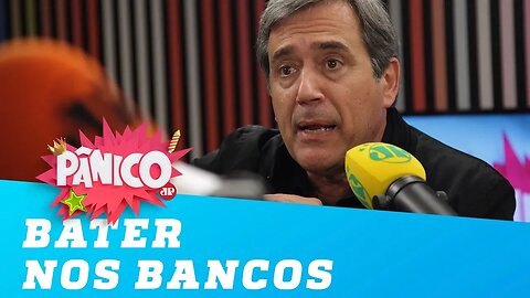 Para Villa, próximo presidente terá que "bater nos bancos"