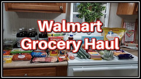 Walmart Grocery Haul | What $72 Dollars Will Buy You At Walmart