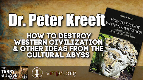 19 Apr 21, T & J: "How to Destroy Western Civilization & Other Ideas from the Cultural Abyss"