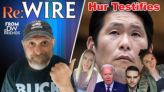 EP18: Hur Testifies, Biden's Fails Again, Will TikTok Get Banned? & MORE!