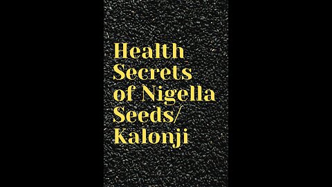 Unveiling the Health Secrets of Nigella Seeds