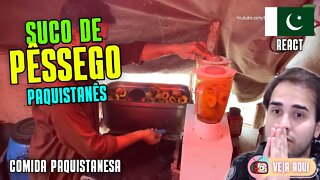 SUCO DE PÊSSEGO PAQUISTANÊS! Reagindo a COMIDAS DE RUA do PAQUISTÃO | Veja Aqui Reacts