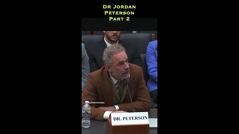 Part 2: Jordan Peterson US Congress