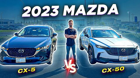 2023 Mazda CX-50 versus CX-5 | Vagabond Builds