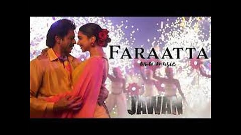 JAWAN- Faraatta - Shah Rukh Khan - Deepika - Atlee - Anirudh -Arijit S, Jonita G, Badshah-