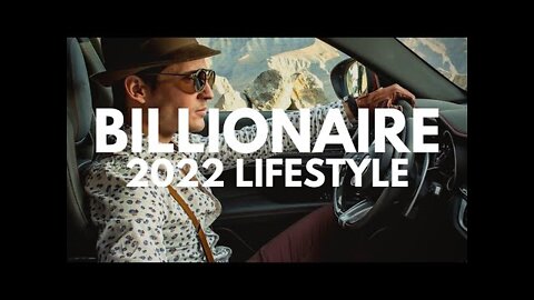 BILLIONAIRE Luxury Lifestyle 💲 [2022 BILLIONAIRE MOTIVATION] - WYDNES