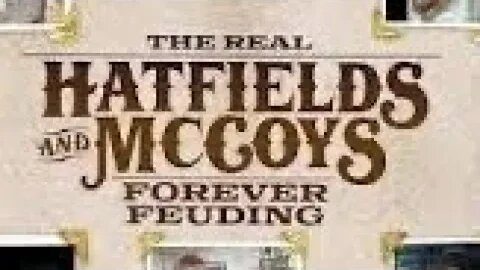 Hatfield Vs McCoy- Family Feud