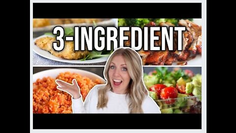 20 EASY 3 Ingredient Recipes - Dinners and Sides