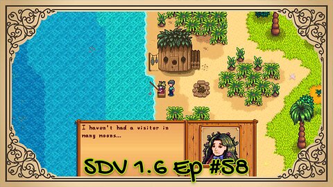 The Meadowlands Episode #58: Ginger Island Goodness! (SDV 1.6 Let's Play)