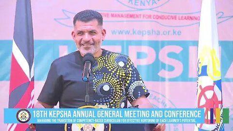 Abdulswamad Shariff, 18TH KEPSHA ANNUAL GENERAL MEETING AND CONFERENCE