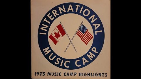 International Music Camp 1973 Music Camp Highlights