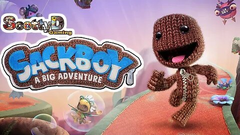 Sackboy A Big Adventure, Part 1 / Cold Feat, Up For Grabs (Full Game First Hour Intro)