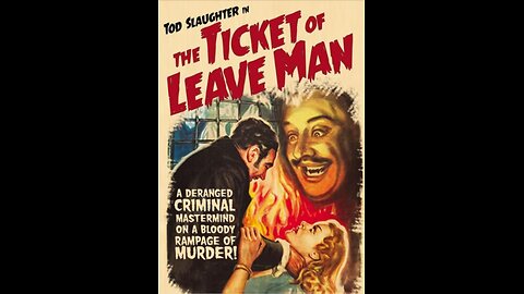 The Ticket of Leave Man (1937) | A British crime drama directed by George King