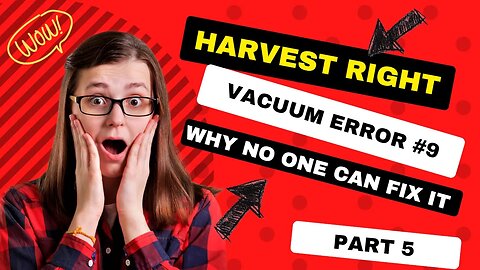 Harvest Right Vacuum Error #9 - Part 5 Epoxy wires