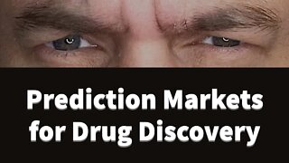 Prediction Markets for Drug Discovery