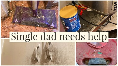 CLEANING HELP FOR A SINGLE DAD |cleaning vlog