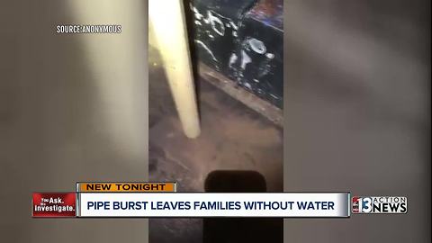 Las Vegas families left without water after pipe bursts