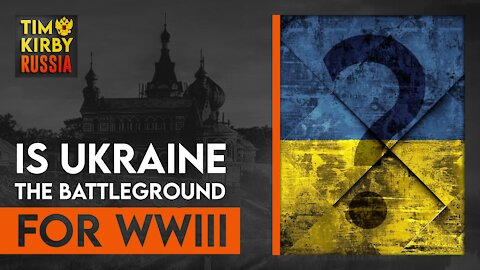 TKR#3 - Is Ukraine the battleground for WWIII (Guest: Russell "Texas" Bentley)