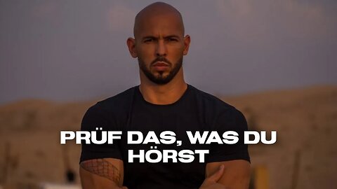 Prüf das, was du hörst