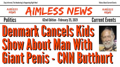 Denmark Cancels Kids Show About Man With Giant Penis - CNN Butthurt