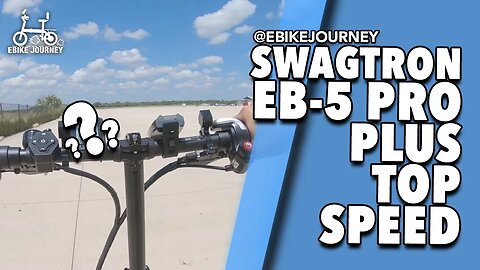 Swagtron EB5 Pro Plus Top Speed ???