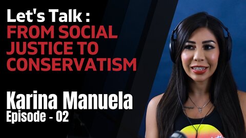 Hispanic/Latino EXODUS from Democrat Party – Let’s Talk w/ guest Karina Manuela