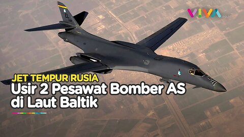 Rusia Balas Aksi AS Nekat Kirim Pesawat Bomber ke Laut Baltik