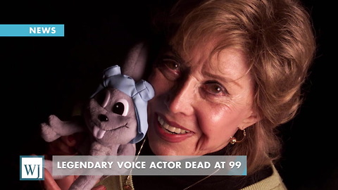 Legendary Voice Actor Dead At 99