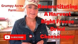 Prepping a Harvest Right freeze dried cheeseburger