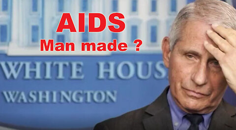 AIDS - MAN MADE??