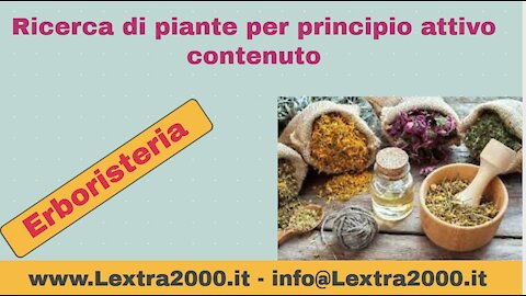 Ricerca di piante ed erbe per principio attivo contenuto