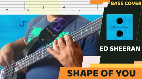 Ed Sheeran - Shape Of You - Bass Cover & Tabs