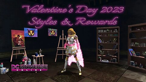 DC Universe Online: Valentine's Day 2023 Rewards