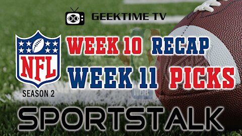 2021 NFL Week 10 Recap & Week 11 Picks Show