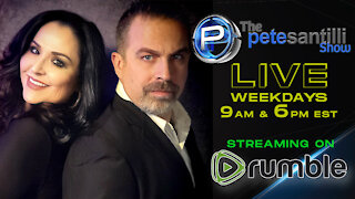 Pete Santilli Show LIVE! Subscribe To Rumble.com/PeteLive