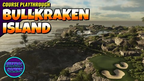 PGA TOUR 2K23 - BullKraken Island (Course Playthrough)