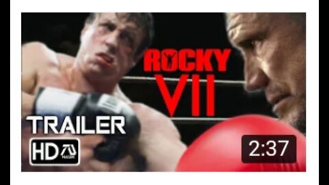 ROCKY VII Movie Trailer