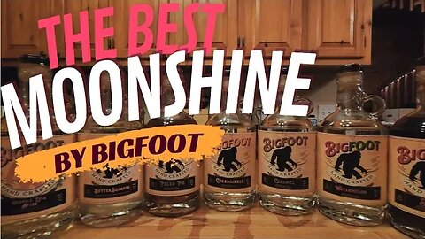 The Truth About Bigfoot Moonshine: It Really Is That Good!!!!