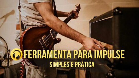 Confira Ferramenta de Impulse para Textura