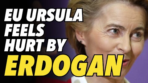 SOFAGATE EU Ursula says Erdogan snub was about women & misogyny