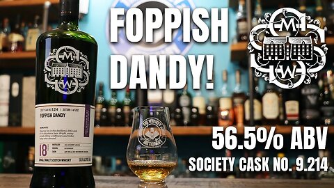 SMWS Foppish Dandy! | The Whiskey Dictionary