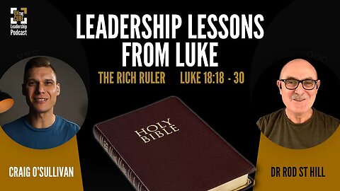 John Prepares the Way [Luke 3:1-20] Leadership Lessons from Luke | Craig O'Sullivan & Dr Rod St Hill