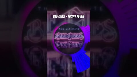 Bee Gees - Night Fever