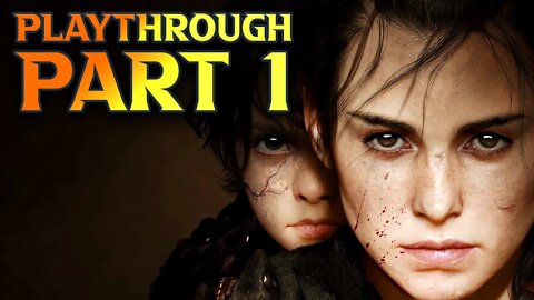 A PLAGUE TALE REQUIEM Gameplay Walkthrough Part 1 - Live Practice Run