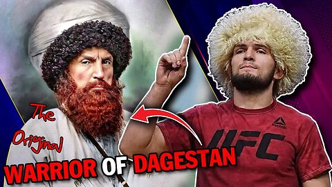 The Warrior Iman Who Made Khabib Nurmagamedov A Champion: The Untold Story Of Imam Shamil