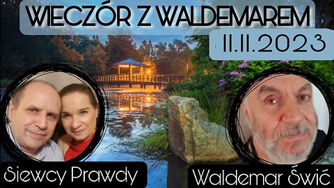 Wieczór z Waldemarem Świciem 11.11.2023