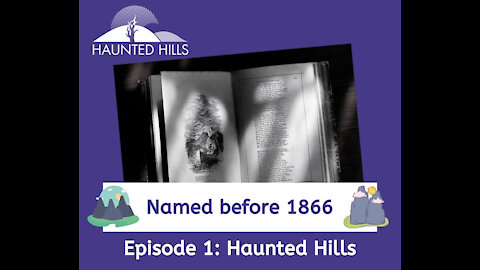 What causes the rumbling in the Haunted Hills?